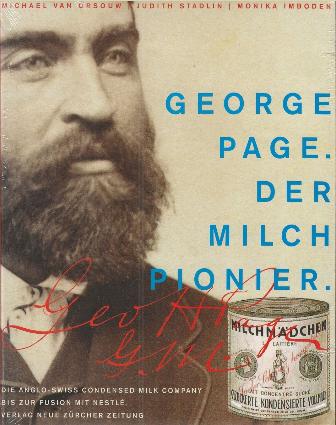 Bücher: George Page - der Milchpionier – Neu (gemäss Beschreibung) aus Bern von Grindelwaldaus