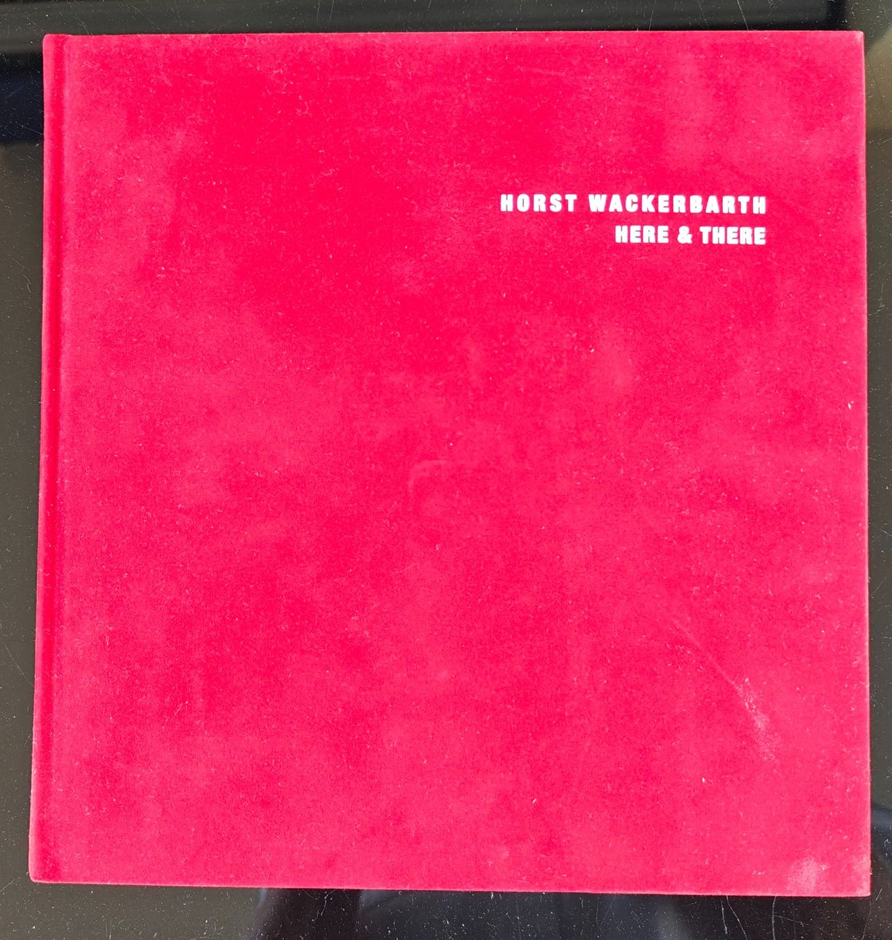 Bücher: Horst Wackerbarth "Here & There" Fotobuch, Top Zustand! – Gebraucht aus Aadorf von sus_jht5