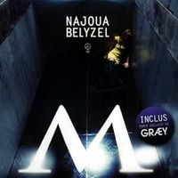 Najoua Belyzel - M (2 Versionen)
