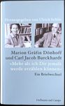 Marion Gräfin Dönhoff, Carl J. Burckhardt - Ein Briefwechsel