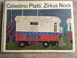 Antiquarisch: Zirkus Nock von C. Piatti mit 14 Bildern