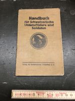 Handbuch für Schweizer Unteroffiziere Soldatenbuch 1925 WW2