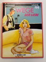 WEGE DER LIEBE - VERLAG SCHREIBER & LESER