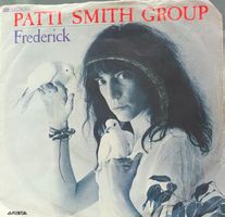 Vinyl-Single Patti Smith Group - Frederick