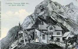 Thierwies   AR  -   Clubhütte  2^084 m.  am Säntis   um 1907