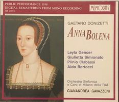 Donizetti - Anna Bolena (Gencer/Simionato, Gavazzeni)