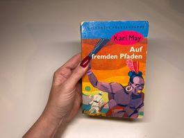 ROMAN: Karl May, Auf fremden Pfaden