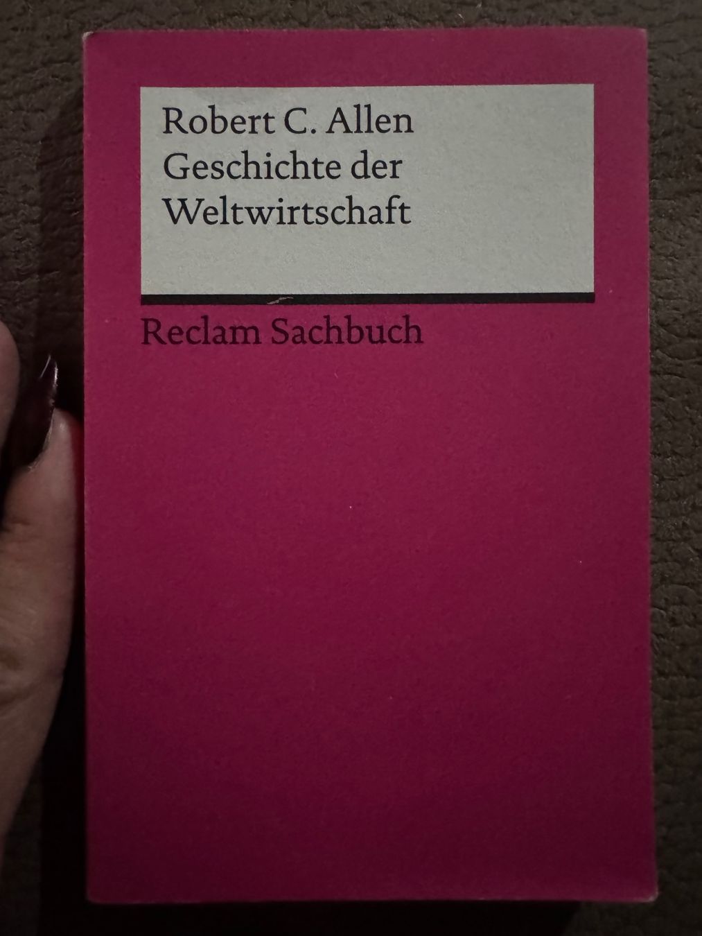 Libri: Robert C. Allen - Geschichte der Weltwirtschaft – Usato da Dietikon venduto da MuNathy