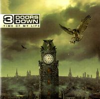 CD 3 Doors Down - Time of my life (2011)