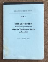 SCHWEIZER ARMEE VORSCHRIFTEN DES OBER.KRIEGSKOMMISSÄRS 1953