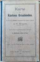 Karte des Kantons Graubünden  - J. W. Mengold - 1897