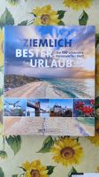 Ziemlich bester Urlaub