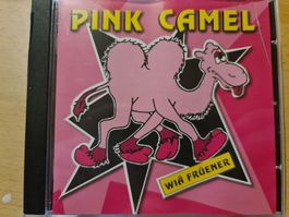 CD Pink camel - wie früener