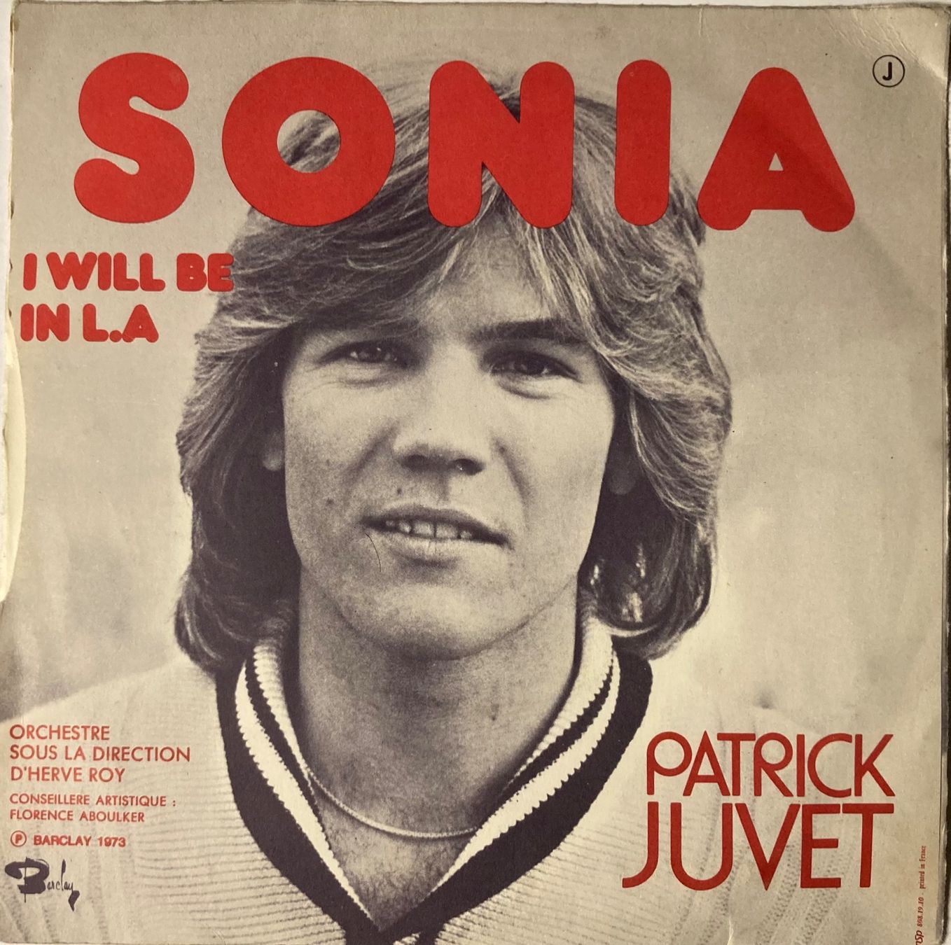 Schallplatten: PATRICK JUVET - SONIA – Gebraucht aus Poliez-Pittet von Newtown-Records 1