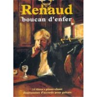Renaud : Boucan d'enfer. Songbook