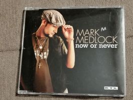 CD MARK MEDLOCK now or never