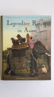 Legendäre Reisen in Asien