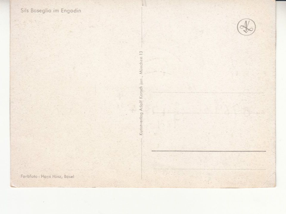 Cartoline postali: Sils Baseglia ca. 1960 – Usato da Bürglen TG venduto da StampGraf 1