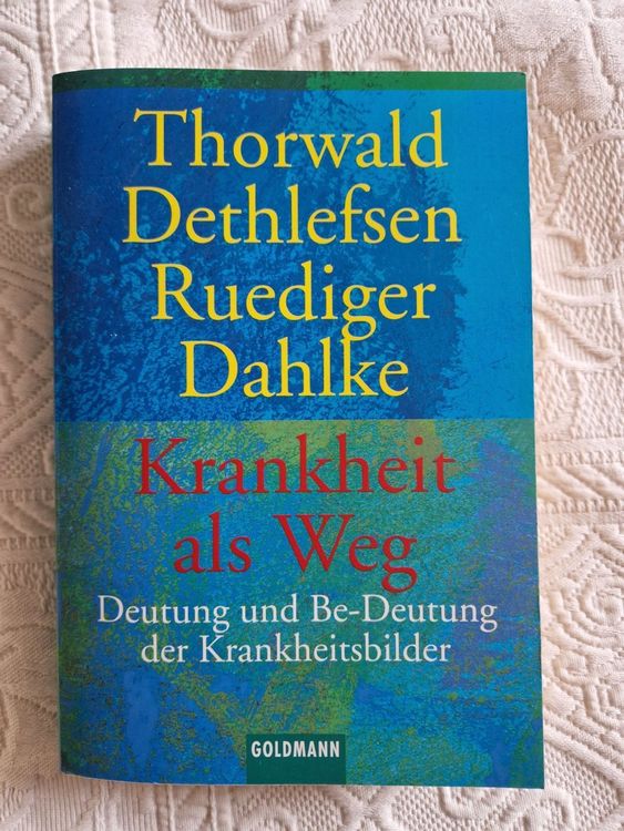 Krankheit als Weg Deutung der Krankheitsbilder Kaufen auf Ricardo