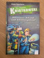 Ein Fall für Kiatkowski: Monster, Mond und Mottenpulver