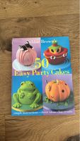 Debbie Brown: 50 Easy Party Cakes, Top Zustand!