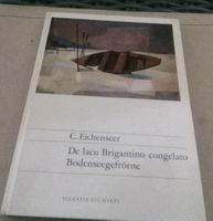 C.Eichenseer: De lacu Brigantino congelato -Bodenseegefrörne