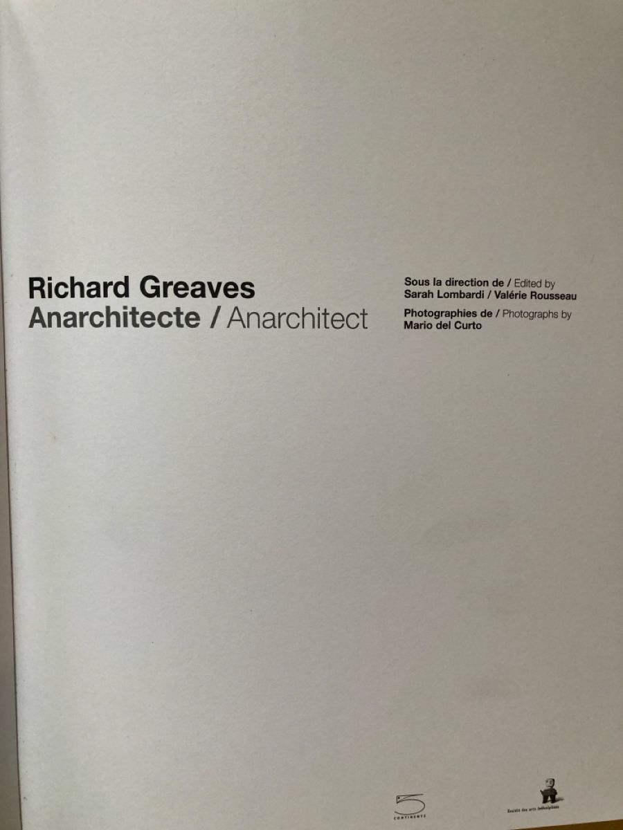 Libri: Richard Greaves Anarchitecte / Anarchitect – Usato da Zürich venduto da 000rk 1