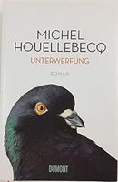 Michel Houellebecq UNTERWERFUNG (Hardcover)