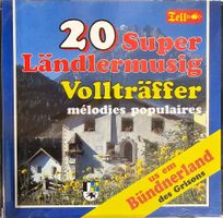 Various - 20 Super Ländlermusig-Vollträffer us em Bündner...