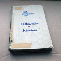 Fachkunde für Schreiner - 1969