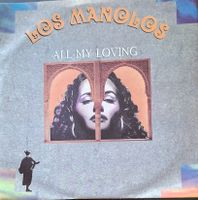 Vinyl-Single Los Manolos - All My Loving (McCartney/Lennon)