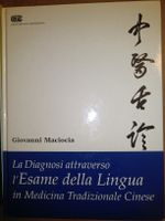 TCM Diagnosi attraverso l'Esame della Lingua, Maciocia