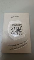 Buch Sehnsucht. Stille. Gott. von Mirko Krüger 