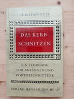 Das Kerbschnitzen / Chr. Rubi / Ein Lehrgang - 1976 - 5. Auf