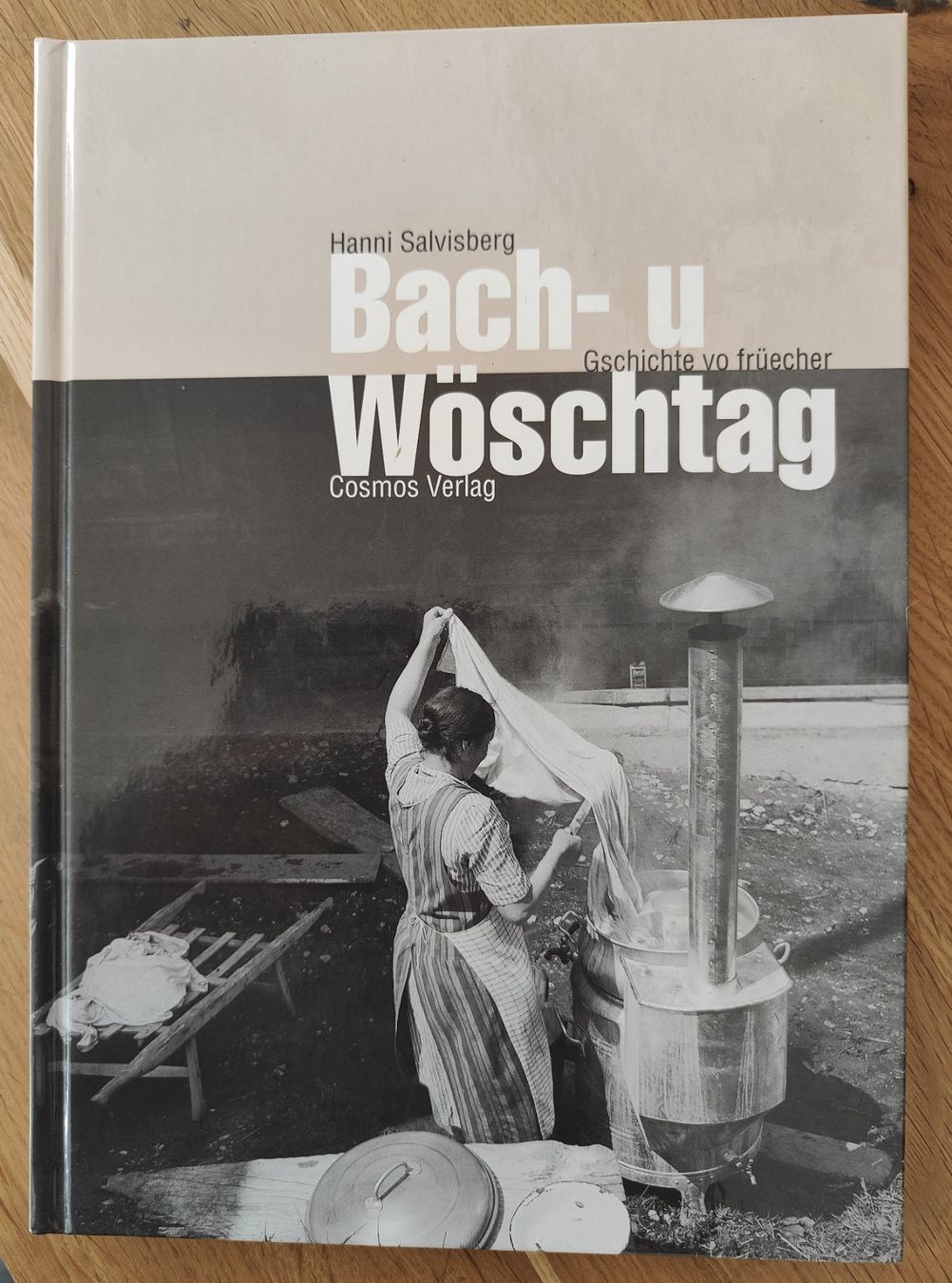Libri: Bach- u Wöschtag – Usato da Sigriswil venduto da Ricola1977