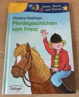 Pferdegeschichten vom Franz, Lesealter ab 7/8