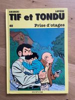 TIF ET TONDU / TOME 40 / PRISE D'OTAGES (EO)