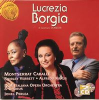 Donizetti - Lucrezia Borgia (Caballé/Kraus)