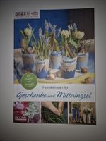 Floristik-Ideen Geschenke Mitbringsel Buch guter Zustand