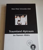 Traumland Alptraum - Hans Peter Schneider-Döll - Buch