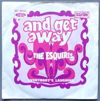 THE ESQUIRES - AND GET AWAY