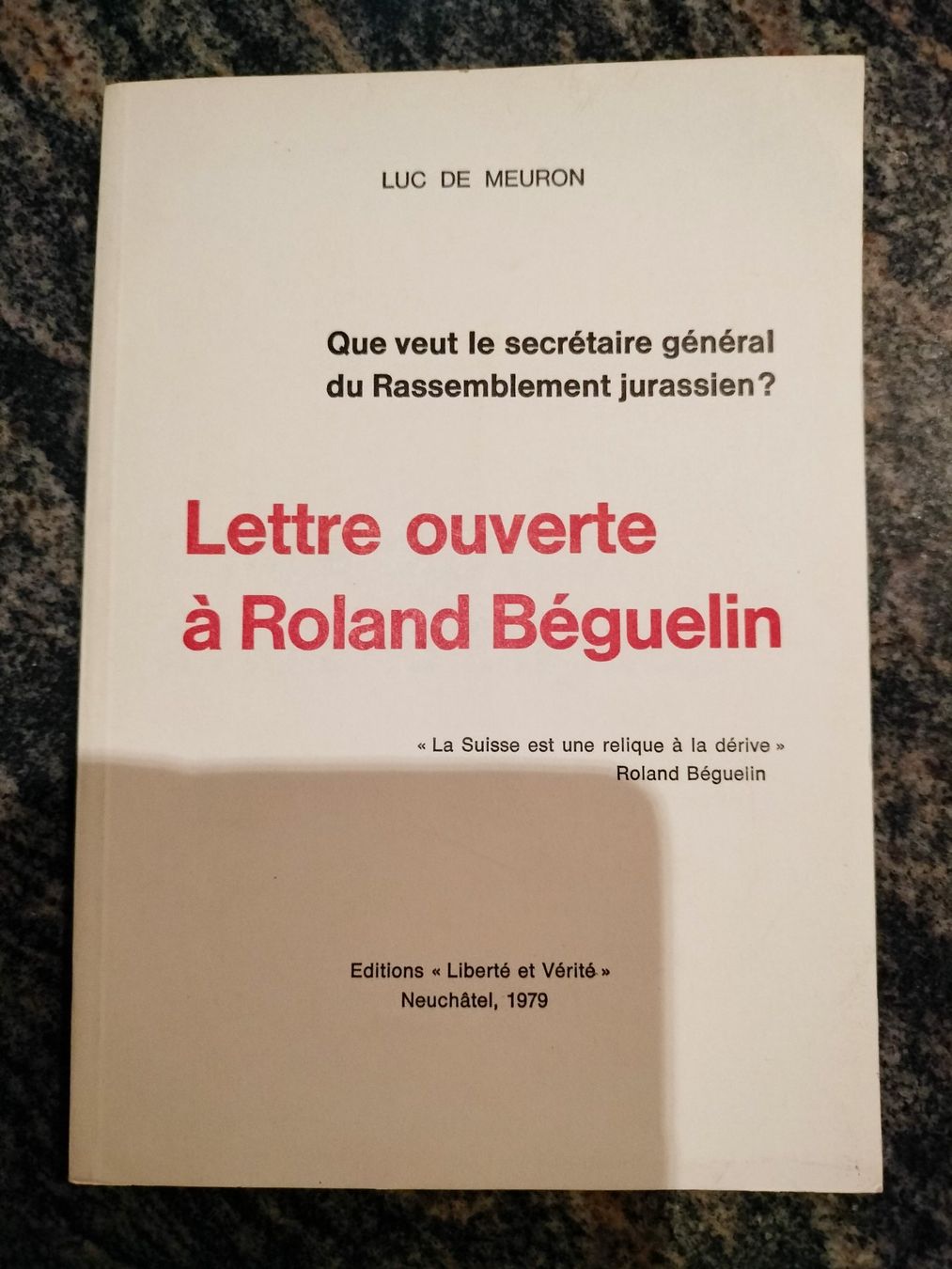 Bücher: Lettre ouverte à Roland Béguelin – Gebraucht aus Cortaillod von rozinna