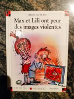 Max et Lili ont peur des images violentes - Tome 109
