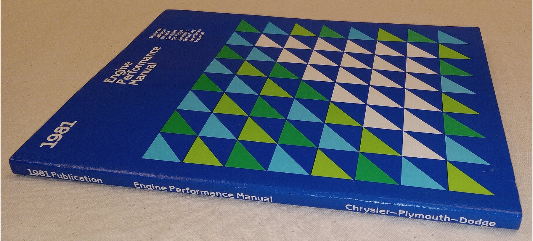 Libri: 1981 MANUAL DODGE PLYMOUTH CHRYSLER  ENGINE PERFORMANCE – Usato da Hätzingen venduto da memory-lane