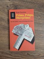 Prima, Prima, Oberprima! Tips für Schüler, Lehrer und Eltern