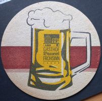 Bierdeckel - Gasthof Brauerei Frohsinn - CH, Arbon