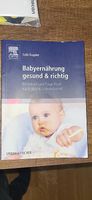 Babyernährung gesund & richtig