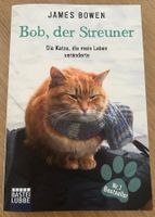 Bob, der Streuner