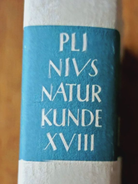 Libri: Plinius Naturkunde XVIII Ackerbau, Top Zustand – Usato da Uster venduto da Junipa