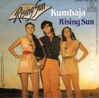 Rising Sun  --  Kumbaja  Single7